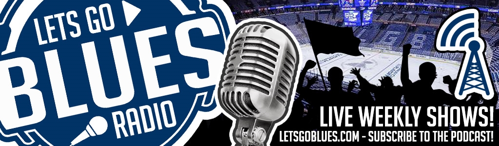 Lets Go Blues Radio - St. Louis Blues Hockey Podcast