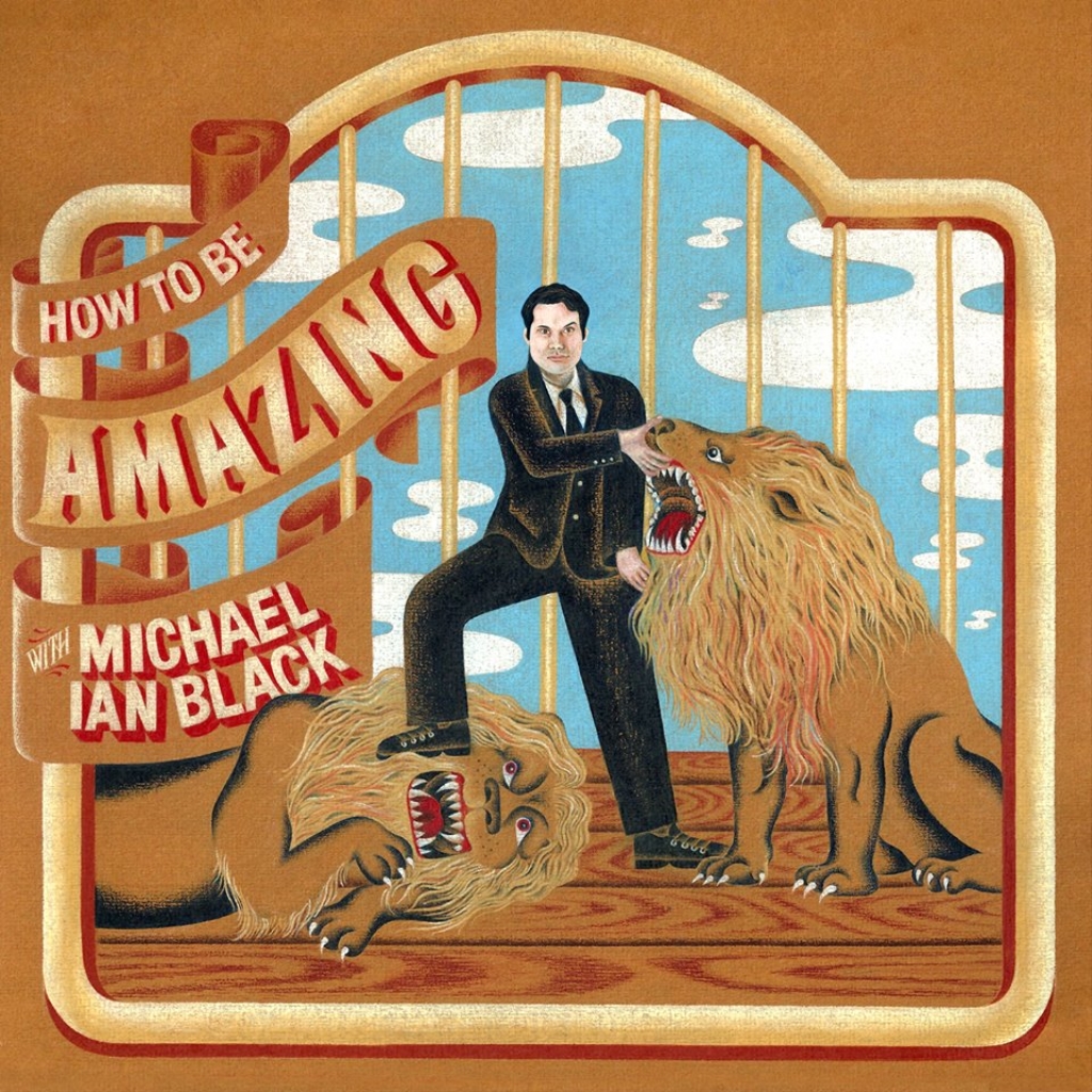 How To Be Amazing with Michael Ian Black