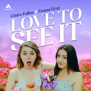 Love to See It with Emma and Claire-logo