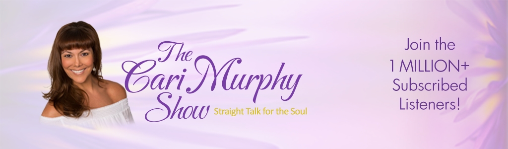 The Cari Murphy Show: Straight Talk For The Soul