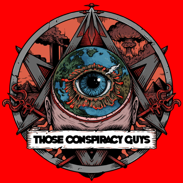 Those Conspiracy Guys Listen To Podcasts On Demand Free Tunein Those Conspiracy Guys Listen To Podcasts On Demand Free Tunein