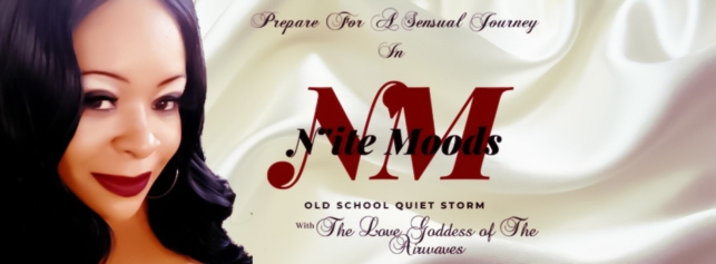 N'ite Moods "Old School Quiet Storm"