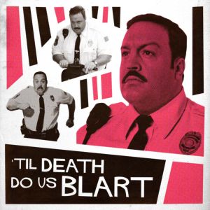 Til Death Do Us Blart-logo