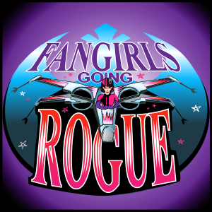 Fangirls Going Rogue: Star Wars Conversation from a Female POV-logo