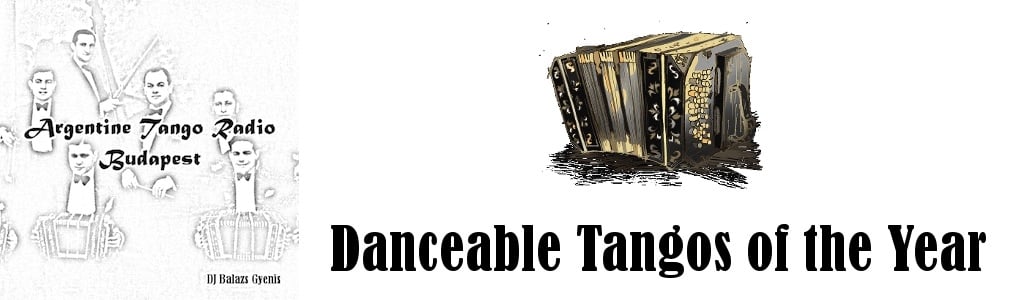 Danceable Tangos of the Year