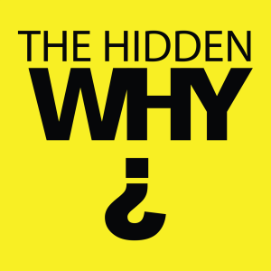 The Hidden Why Podcast-logo