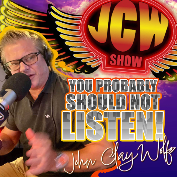 John Clay Wolfe Show Listen To Podcasts On Demand Free Tunein