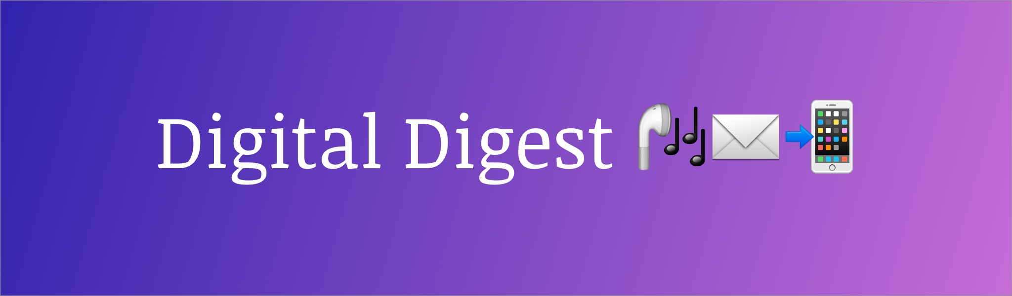 Digital Digest