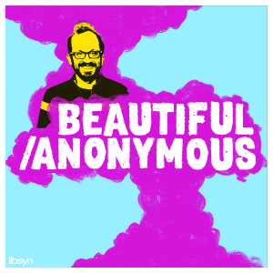 Beautiful Stories From Anonymous People