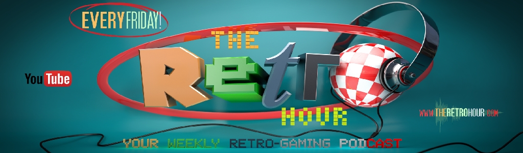 The Retro Hour (Retro Gaming Podcast)