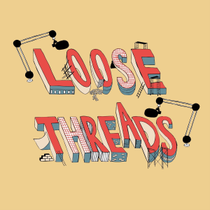 Loose Threads — Inside the new consumer economy-logo