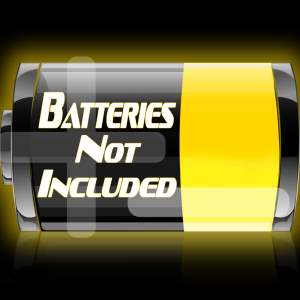 Batteries Not Included