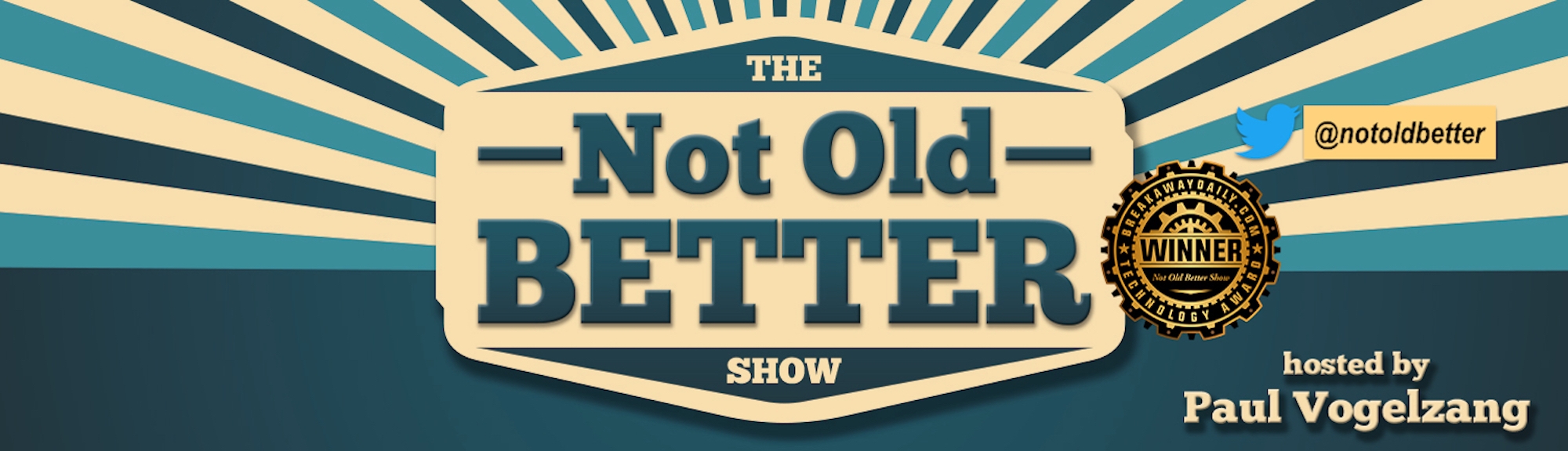 The Not Old - Better Show