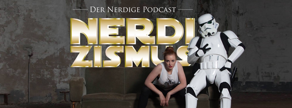 Nerdizismus - der Podcast für Nerds und Cosplayer