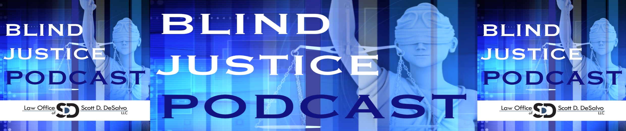 Blind Justice Podcast