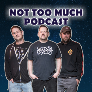 Not Too Much Podcast-logo