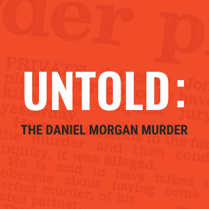 Untold: The Daniel Morgan Murder-logo