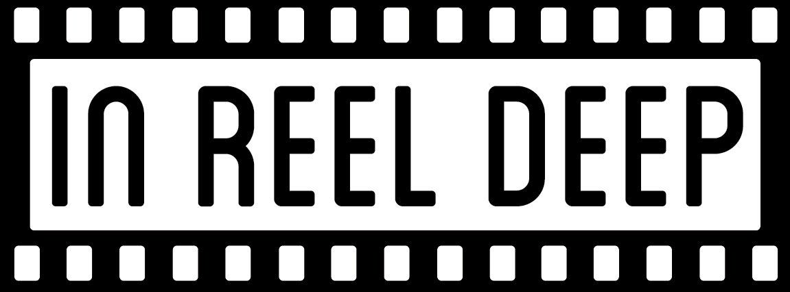 In Reel Deep Podcast
