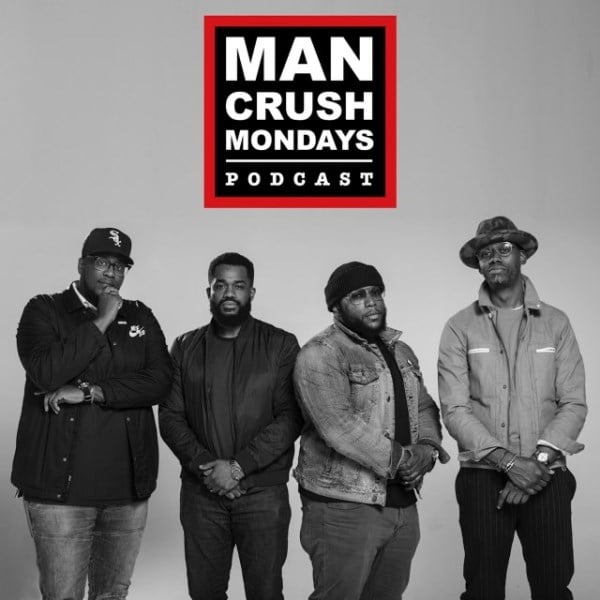 Man Crush Mondays, The Podcast | Listen to Podcasts On Demand Free | TuneIn