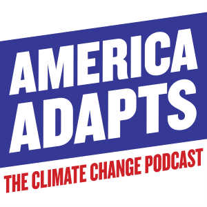 America Adapts the Climate Change Podcast-logo