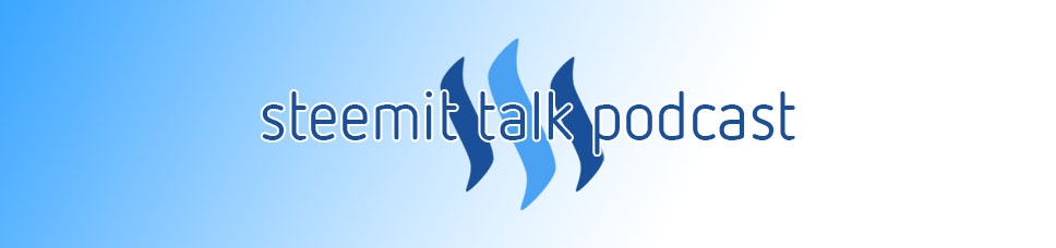 Steemit Talk Podcast