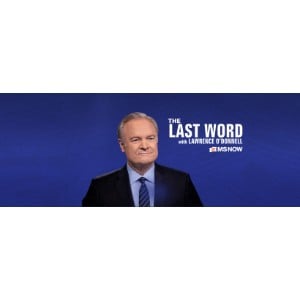 The Last Word with Lawrence O’Donnell