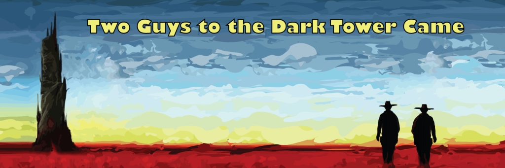 Two Guys to the Dark Tower Came: A Podcast about Stephen King and His Books