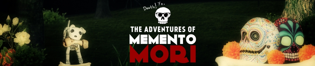 The Adventures of Memento Mori