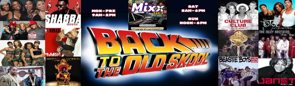 Back-N-Da Days 101 on PowerMixx Radio