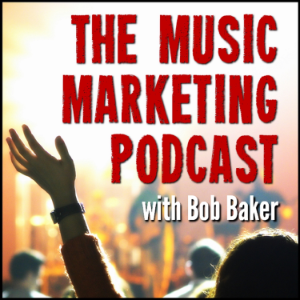 Music Marketing Podcast with Bob Baker-logo