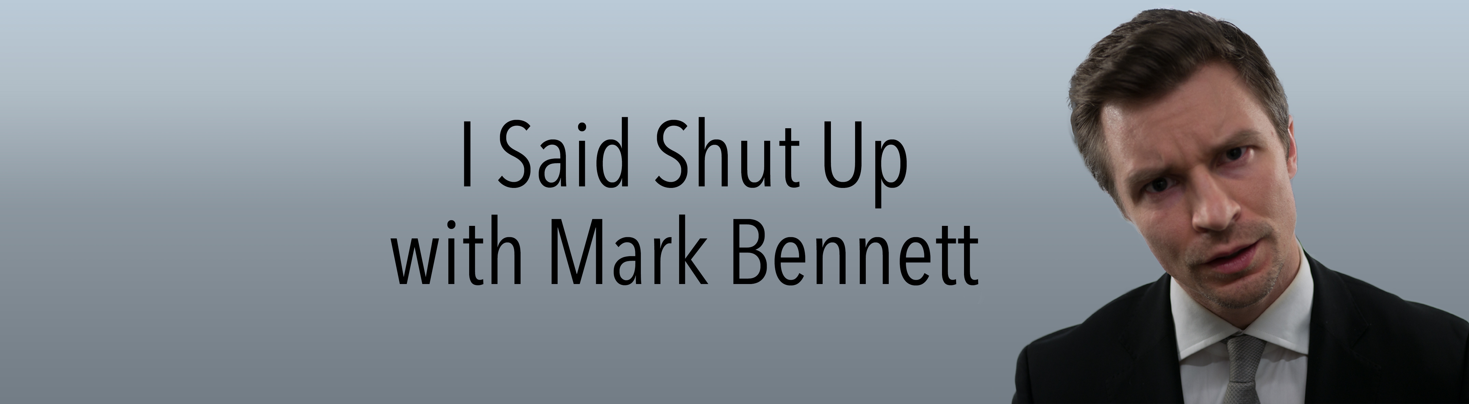 I Said Shut Up
