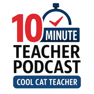 10 Minute Teacher Podcast with Cool Cat Teacher-logo