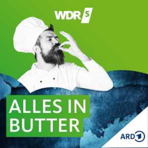 WDR 5 Alles in Butter