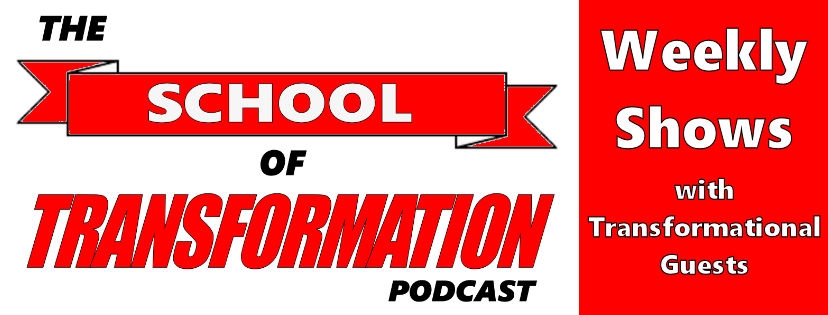 The School of Transformation with Bob Choat