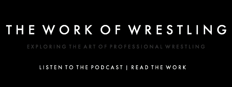 The Work Of Wrestling