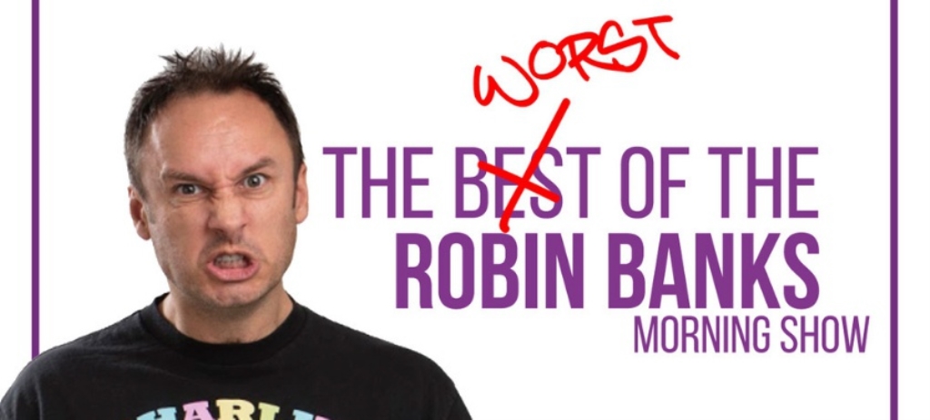 Robin & Jonny & the Worst of the Hi FM Morning Show