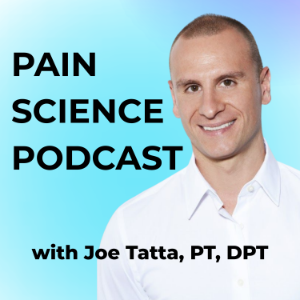 Pain Science Podcast