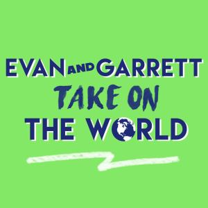 Evan and Garrett Take On The World-logo