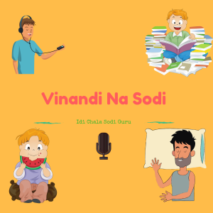 Vinandi Na Sodi - Telugu Podcast-logo