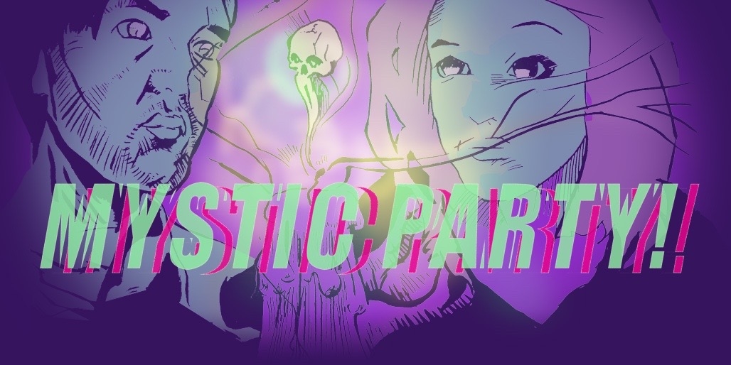 Mystic Party