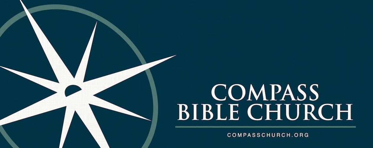 Weekend Sermons at Compass Bible Church