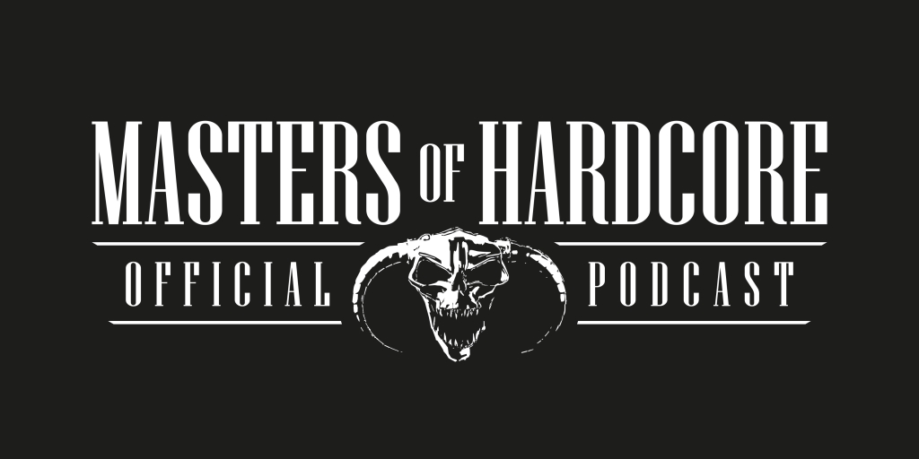 Official Masters of Hardcore Podcast