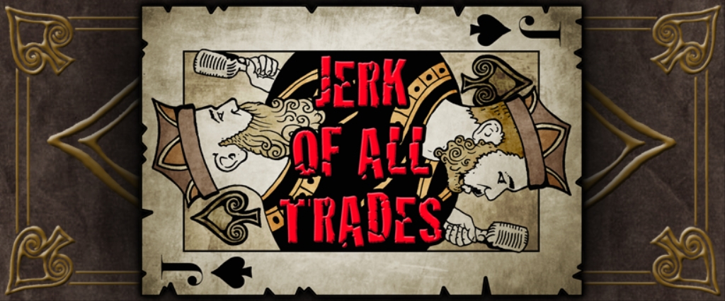 Jerk Of All Trades