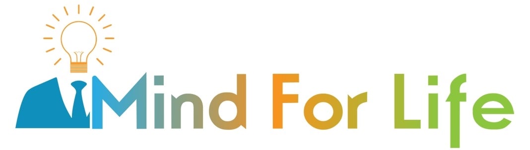 Mind For Life