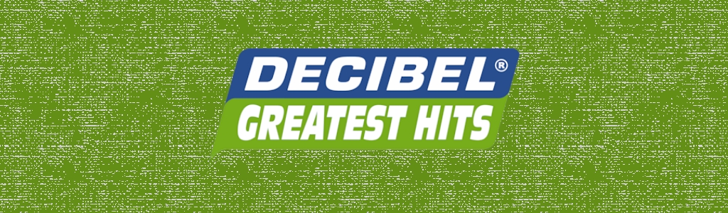 Decibel Greatest Hits