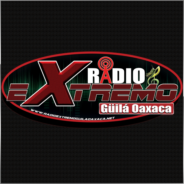 Radio Extremo Guila Oaxaca Free Radio TuneIn