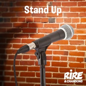 RIRE ET CHANSONS STAND UP