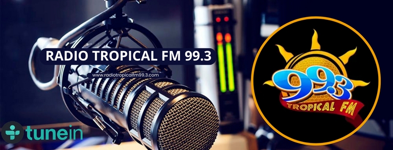 Radio Tropical FM 99.3