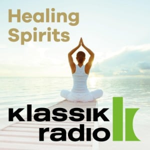 Klassik Radio Healing Spirits