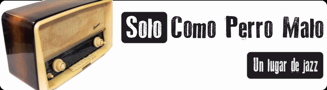 Solo Como Perro Malo